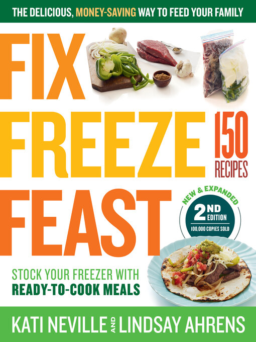 Title details for Fix, Freeze, Feast by Kati Neville - Wait list